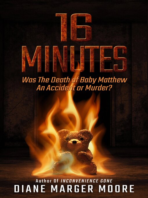 Title details for 16 Minutes by Diane Marger Moore - Available